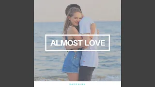 Almost Love