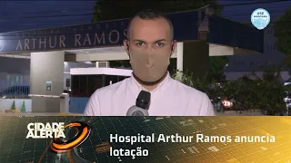Hospital Arthur Ramos anuncia lotação para pacientes com COVID-19