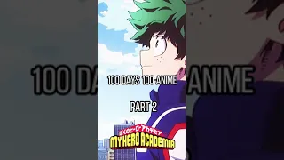 100 days 100 anime
