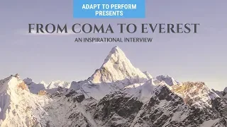 From Coma to Everest - Sam Baynes