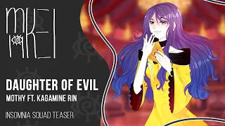 【m19】 INSOMNIA SQUAD - Daughter of Evil 【TEASER】