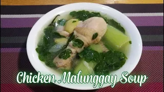 Malunggay  Recipe | Moringa soup | Kinamunggayang Manok