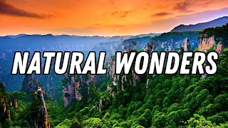 33 Greatest Natural Wonders of the World