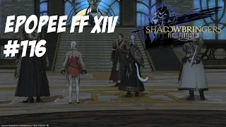 Rencontre inattendue - Épopée #FFXIV #116