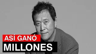 Los Secretos De Robert Kiyosaki: Así Se Hizo Millonario