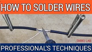 How to Solder Wires | Professional Wire Soldering Tricks | Easy Techniques