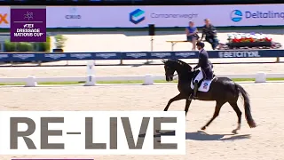 RE-LIVE | GP Special - FEI Dressage Nations Cup™ Rotterdam