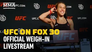 UFC on FOX 30 Official Weigh-in (Complete)– MMA Fighting