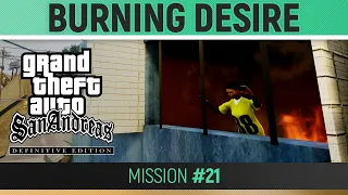 GTA San Andreas: Definitive Edition - Mission #21 - Burning Desire 🏆 Walkthrough Guide