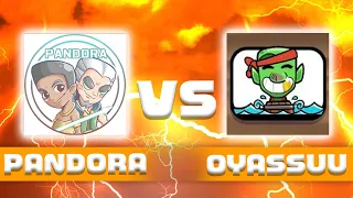 OYASSUU vs PANDORA Bo5!!