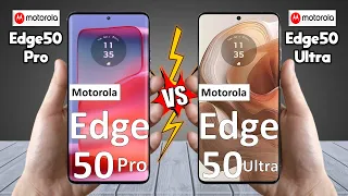 Motorola Edge 50 Pro Vs Motorola Edge 50 Ultra  - Full Comparison 🔥 Techvs