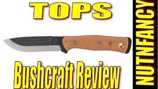 TOPS Brothers of Bushcraft "Fieldcraft" Review by Nutnfancy