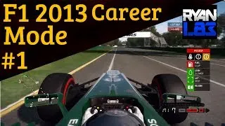 F1 2013 [Career Mode] S1 - Part 1: Australian Grand Prix Qualifying