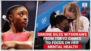 ‘More to life than gymnastics’: Simone Biles withdraws from Tokyo Games to focus on mental health