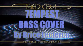 TOOL - 7empest - Bass Cover by Brice Leclercq