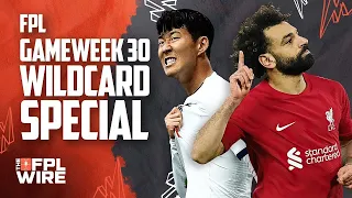 FPL Gameweek 30 Pod - Wildcard Special  | The FPL Wire | Fantasy Premier League Tips 2023/24