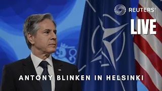 LIVE: Antony Blinken gives speech in Helsinki