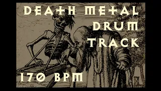 Death Metal Drum Track (170 bpm)