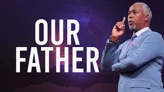 Our Father | Bishop Dale C. Bronner | Word of Faith Family Worship Cathedral