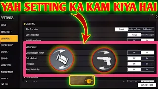 Free fire quick weapon switch quick reload free look auto switch gun settings hindi |