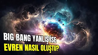 James Webb Teleskobu Big Bang Teorisinin Yanlış Olduğunu Kanıtladı!