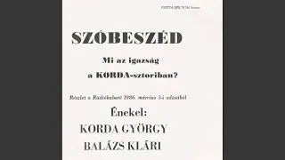 Mi az igazság a Korda-sztoriban? - Beszélgetés a Korda-házaspárral