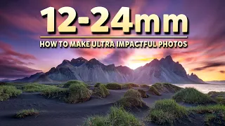 ULTRA Impactful 12-24mm Ultra Wide Angle Lens landscape photos?