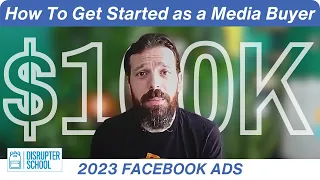 How to Be a Media Buyer | Make 6-Figures Running Facebook Ads, Google & TikTok