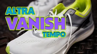 Altra Vanish Tempo | FULL REVIEW | Disappears On The Foot... But Not On The Wallet