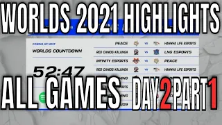 Worlds 2021 Play In Day 2 Part 1 Highlights ALL GAMES