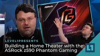 Home Theater Build with the ASRock z590 Phantom Gaming