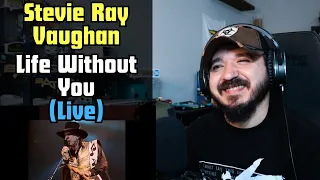 STEVIE RAY VAUGHAN - Life Without You (Live at Capitol Theatre 1985) | FIRST TIME REACTION