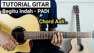 Tutorial Gitar BEGITU INDAH - PADI (Chord Asli)