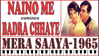 Nainon Mein Badra - Mera Saaya (1966) - Harmonium Cover