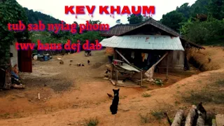 Kev khaum - liam tub sab sib twv haus dej dab 28-6-2922