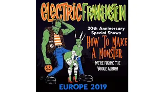 ELECTRIC FRANKENSTEIN - EUROPE 2019