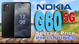 Nokia G60 5G Specs & Price in Philippines