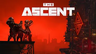 The Ascent (Xbox Series S). Стрим №6. АНТИУТОПИЧЕСКИЙ МИР. Экзотический ужин.