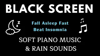 FALL ASLEEP FAST -  Relaxing Music Beat Insomnia - Deep Sleep Music, Black Screen Music for Sleep