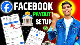 Facebook Payout Account Setup 2024 🔥 | Facebook Tax Info | facebook me bank account kaise add kare