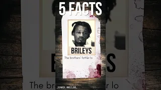 5 Facts: Briley Brothers - True Crime Shorts