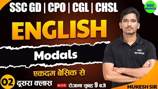 Modals Class #2 | English Important Question | English For SSC GD, CPO, CGL, CHSL by Mukesh Sir
