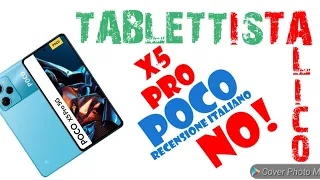 Poco X5 pro/recensione ITALIANO/costa TROPPO!