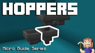 Hoppers - Minecraft Micro Guide