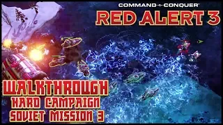 C&C Red Alert 3 - Soviet Mission 3 - Taking Back Ice Harbor [Hard]