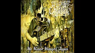 He Killed Himself Again (Full EP) DSBM - Trap Metal