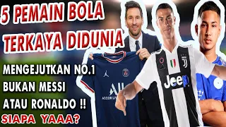 Pemain Bola Terkaya 2021