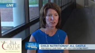 What's Going on with Child Nutrition? Childhood Nutritionist Jill Castle