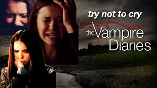 try not to cry | the vampire diaries edition *SPOILERS*