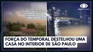 Telhado de casa é arrancado no interior de São Paulo | Bora Brasil